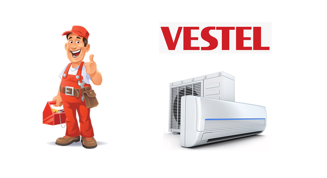 Balçova vestel klima servisi